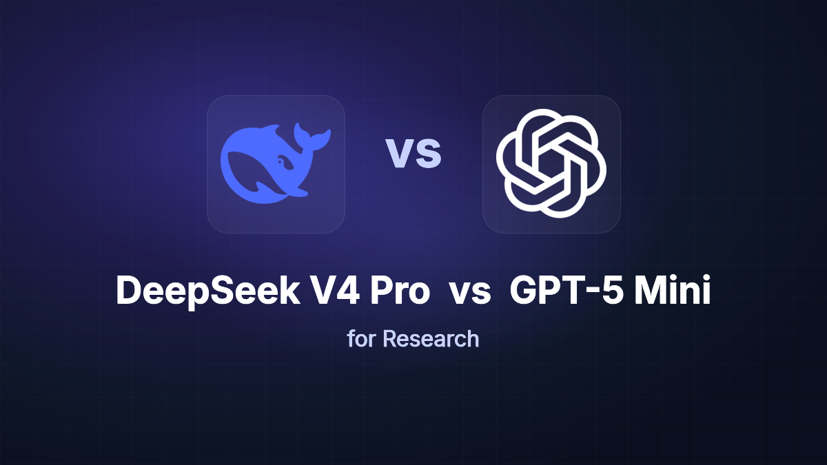 DeepSeek V4 Pro vs GPT-5 Mini for Research